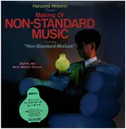 Haruomi Hosono - Haruomi Hosono Presents Making Of Non-Standard Music