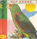 LP - Haruomi Hosono, Ryuichi Sakamoto, Shigeru Suzuki a.o. - Off Shore - OBI INCLUDED