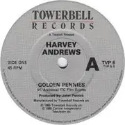 7inch Vinyl Single - Harvey Andrews - Golden Pennies