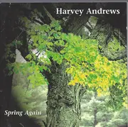CD - Harvey Andrews - Spring Again
