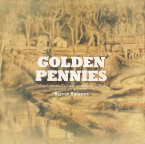 Harvey Andrews - Golden Pennies