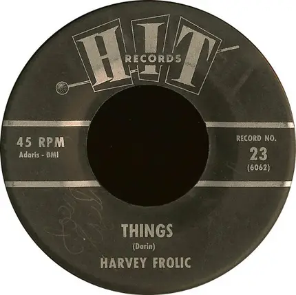 Harvey Frolic / Connie Landers - Things / Heart In Hand