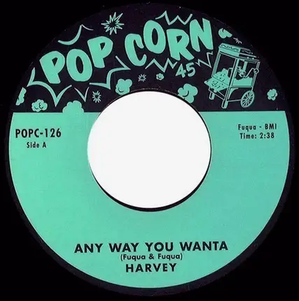 Harvey Fuqua / Harvey Fuqua And Spinners - Any Way You Wanta / She Loves Me So