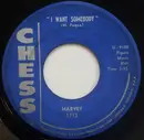 7inch Vinyl Single - Harvey Fuqua - I Want Somebody / Da Da Goo Goo