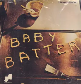 Harvey Mandel - Baby Batter