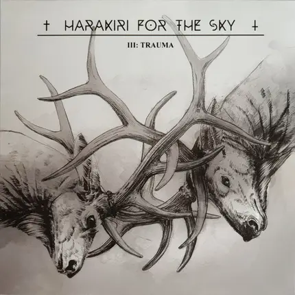 Harakiri For The Sky - III:Trauma
