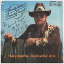 7inch Vinyl Single - Harald Boom & Country Crowd - Hauptsache, Du Bist Bei Mir / If Was Love The First I Saw You - signed