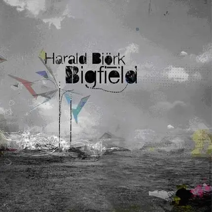 Harald Björk - Bigfield