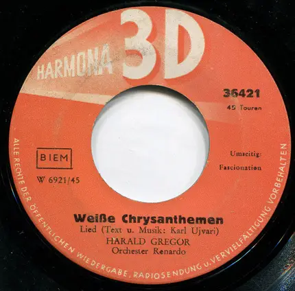 Harald Gregor / Margrit Sörensen - Weiße Chrysanthemen / Behalt Mich Lieb, Chèrie