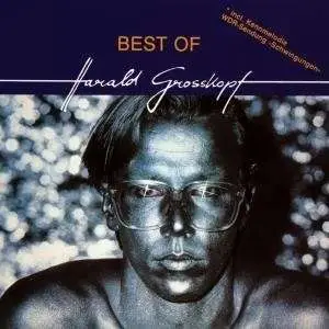 Harald Grosskopf - Best Of
