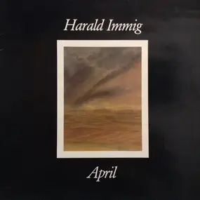 Harald Immig - April