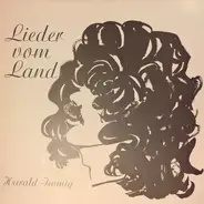 Harald Immig - Lieder Vom Land