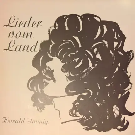 Harald Immig - Lieder Vom Land