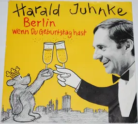 Harald Juhnke - Berlin wenn du Geburtstag hast