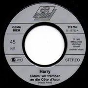 7inch Vinyl Single - Harald Rehrl - Komm' Wir Trampen An Die Côte D'Azur