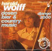 7inch Vinyl Single - Harald Wolff - Dosenbier & Countrymusic