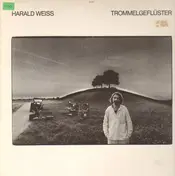 Harald Weiss - Trommelgeflüster