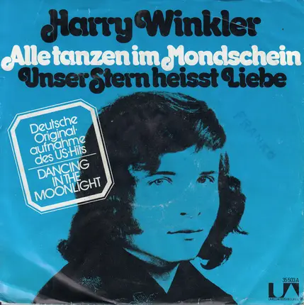 Harald Winkler - Alle Tanzen Im Mondschein (Dancing In The Moonlight) / Unser Stern Heisst Liebe
