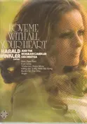 Harald Winkler - Love Me With All Your Heart