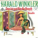 7inch Vinyl Single - Harald Winkler - Das Ist Gut Für Die Bauch (Rub It In)