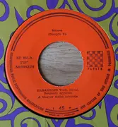 7inch Vinyl Single - Harangozó Teréz - Csitt, Csitt, Ne Szólj! / Mámor