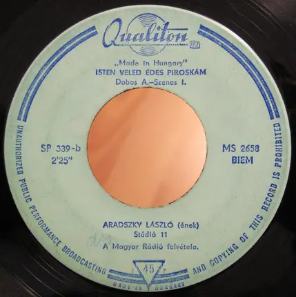 Harangozó Teréz / Aradszky László - Minden Ember Boldog Akar Lenni / Isten Veled Édes Piroskám