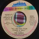 7inch Vinyl Single - Harbus With The Muscle Shoals Rhythm Section - All You Want To Do Is Rock 'N' Roll