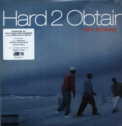 Hard 2 Obtain - Ism & Blues