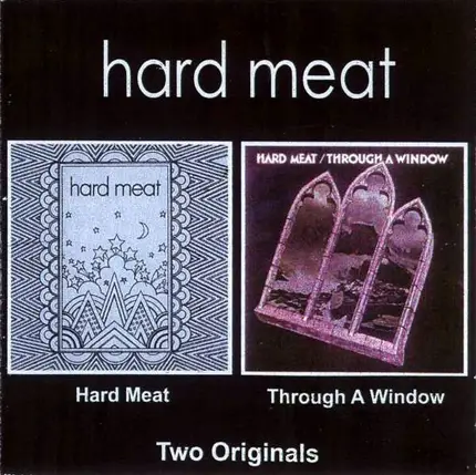 Hard Meat - Hard Meat / Through A Window