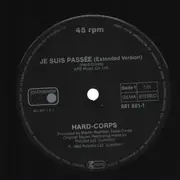 12inch Vinyl Single - Hard Corps - Je Suis Passée