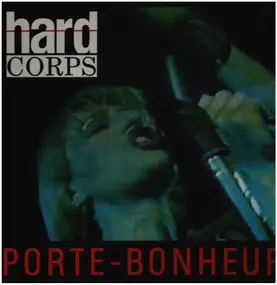 Hard Corps - Porte Bonheur