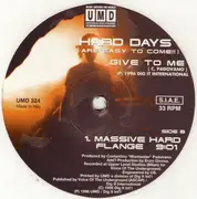 12inch Vinyl Single - Hard Days - Give To Me