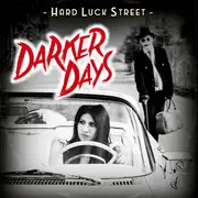 LP - Hard Luck Street - Darker Days - Red Vinyl