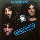 LP - Hard Stuff - Bulletproof