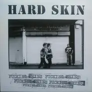 Hard Skin - Fucking Skins