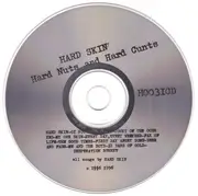 CD - Hard Skin - Hard Nuts And Hard Cunts