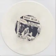 7inch Vinyl Single - Hard Skin - Saturday Night / Someone Like You - White Vinyl