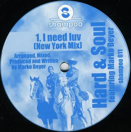 Hard & Soul Featuring Marko Beyer - I Need Luv
