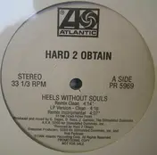 hard 2 obtain - Heels Without Souls / Hip Hop Lifestyle