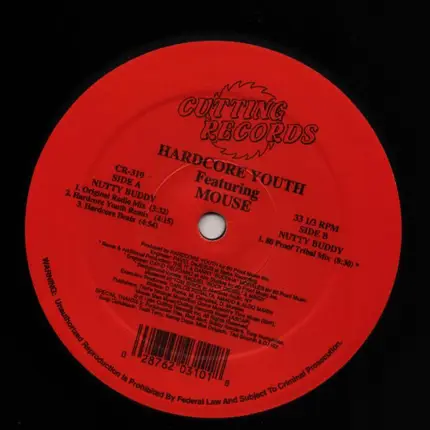 Hardcore Youth Featuring Mouse - Nutty Buddy