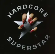 CD - Hardcore Superstar - Hardcore Superstar