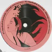 Hardcell & Grindvik / Agaric - Shinogi / The Third Remixes