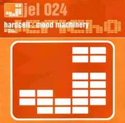 Hardcell - Mood Machinery