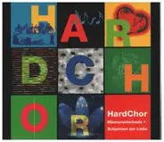 HardChor - Männerschicksale V: Sultaninen der Liebe