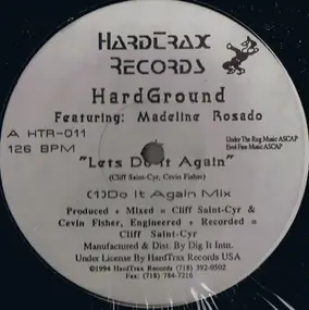 Hardground Featuring Madeline Rosado - Let's Do It Again