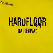 Hardfloor - Da Revival