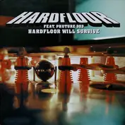 Hardfloor feat. Phuture 303