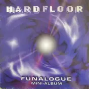 Hardfloor - Funalogue