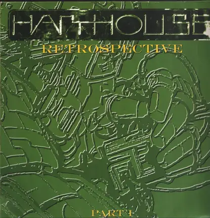 Hardfloor, spicelab, pulsation a.o. - Harthouse Retrospective Part 1