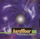 CD - Hardfloor - Funalogue - EP